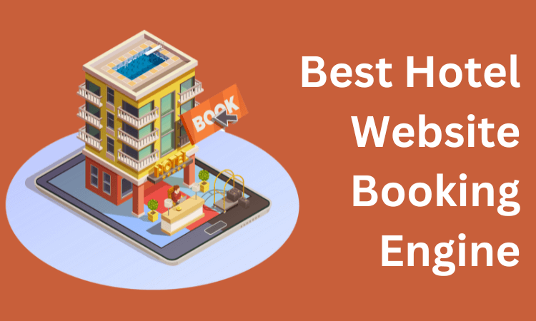 Best-Hotel-Website-Booking-Engine