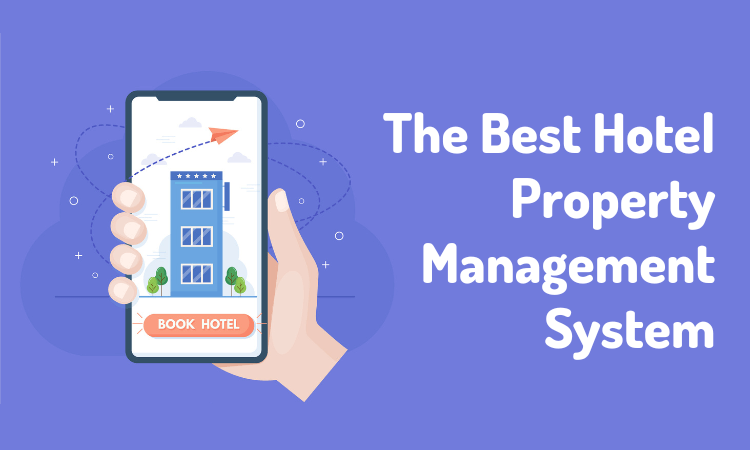 The-Best-Hotel-Property-Management-System